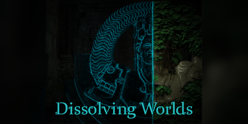 Cover image for Dissolving Worlds