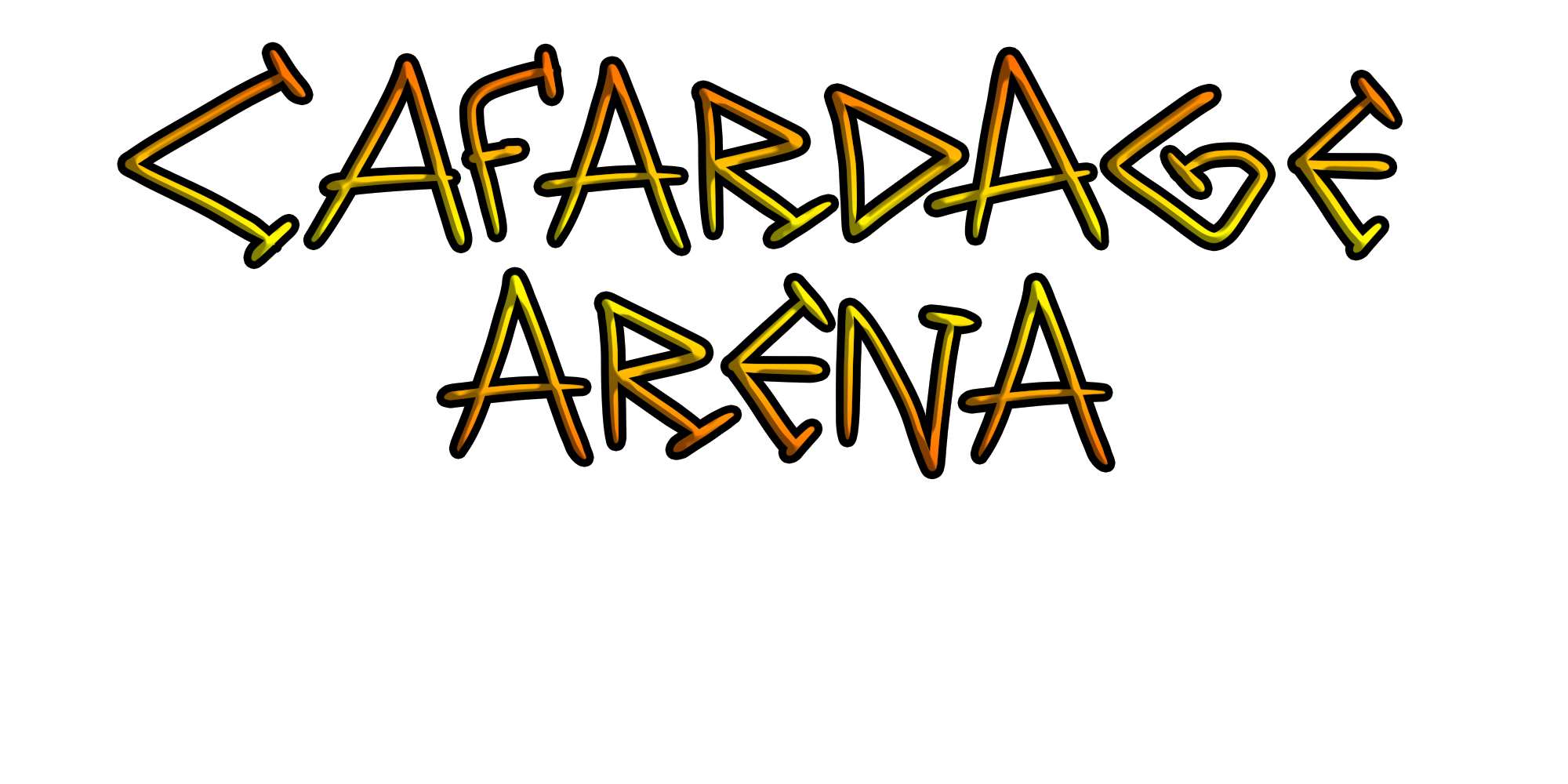Cafardage Arena