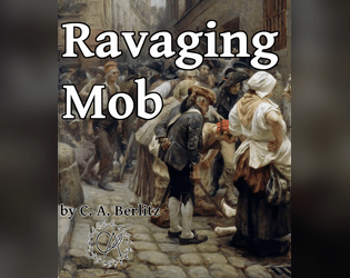 Ravaging Mob   - A solo game where you are trying to survive 