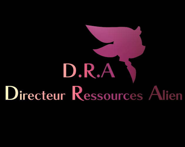 D.R.A : Directeur des Ressources Aliens
