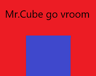 Mr.Cube go vroom