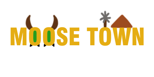 Moose Town