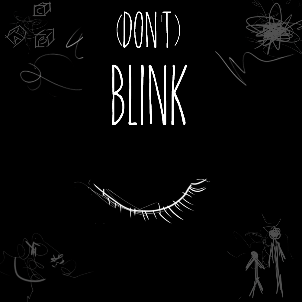 Cover image for (Don't) Blink