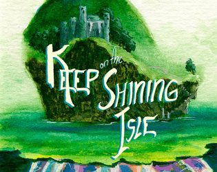 Keep on the Shining Isle   - A system-agnostic tabletop RPG dungeon featuring a haunted ruin, a mystery cult and some very tempting apples. 