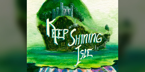 Cover image for Keep on the Shining Isle