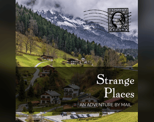 Strange Places   - A Mystery Adventure RPG Played Over Mail 