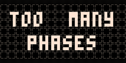 Cover image for Too Many Phases