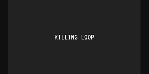 Cover image for Killing loop