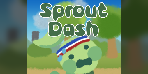Cover image for Sprout Dash