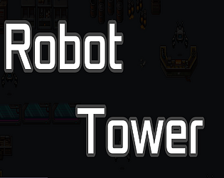 Robot Tower