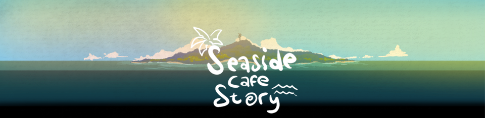 Seaside Cafe Story