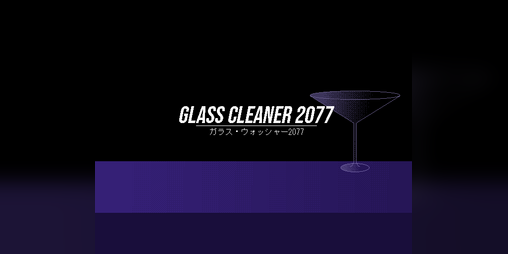 Cover image for Glass Cleaner 2077