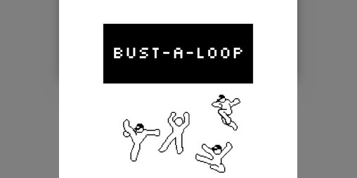 Cover image for Bust-a-Loop