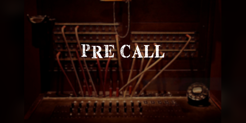 Cover image for Pre Call