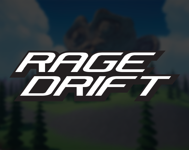 Rage Drift