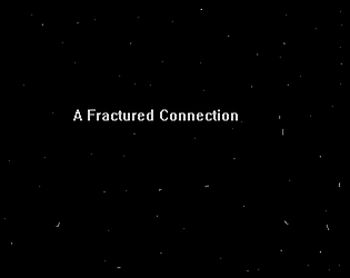 A Fractured Connection