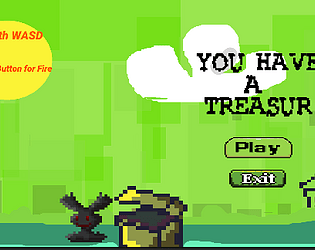 You Have A Treasure