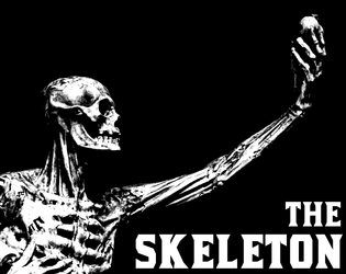 SKELETON   - A clacking assortment of accursed bones for Blades in the Dark 