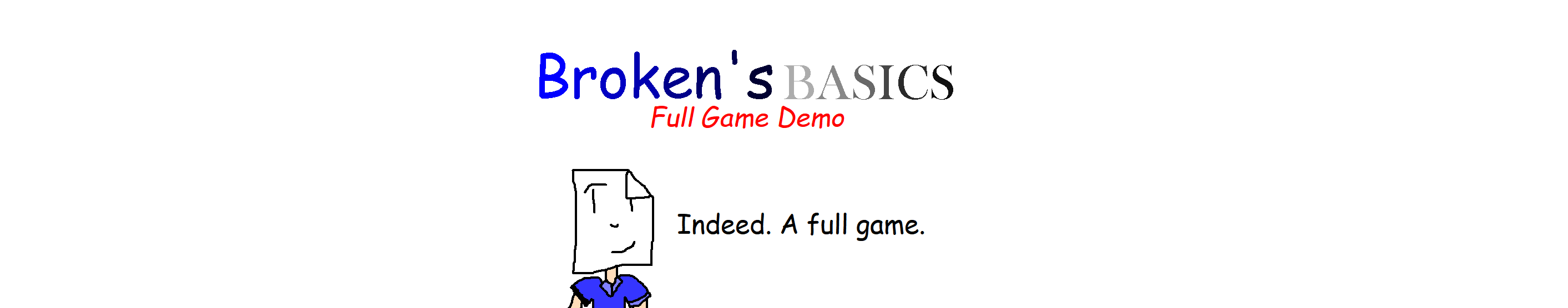 Broken's Basics Full Game Demo 1.2