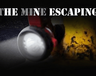 The Miner's Escape