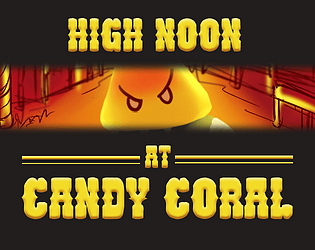 High Noon at Candy Coral
