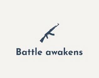 Battle awakens