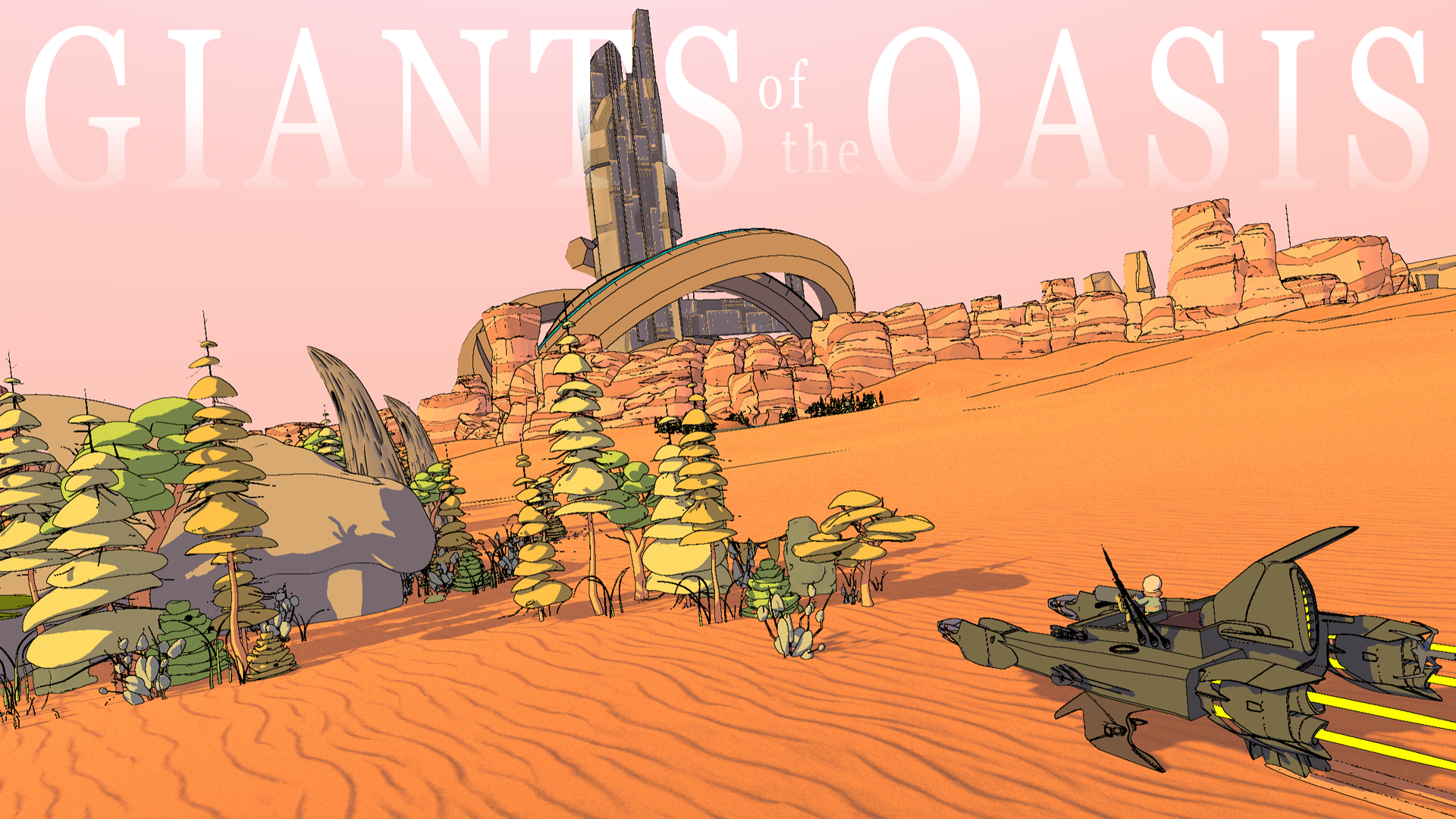 Giants of the Oasis