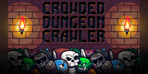 Cover image for Crowded Dungeon Crawler