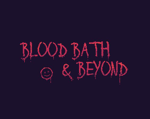 Cover image for Blood Bath & Beyond