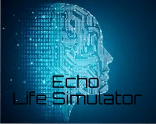 Echo Life Sim [1.9]