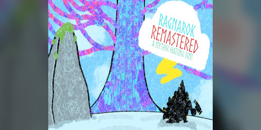 Cover image for Ragnarok Remastered: A Mythic Hating Sim