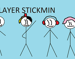 Player Stickmin INTRODUCTION