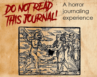 Do not read this journal!   - A horror journaling experience. 