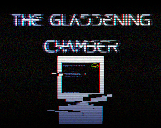 The Gladdening Chamber