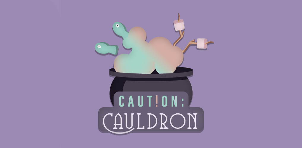 Caution : Cauldron