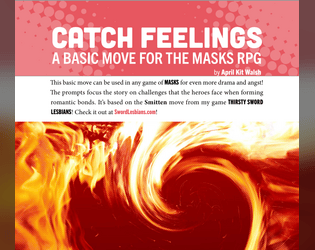Catch Feelings, a new basic move for Masks   - add more drama and angst with a basic move triggered by crushes 