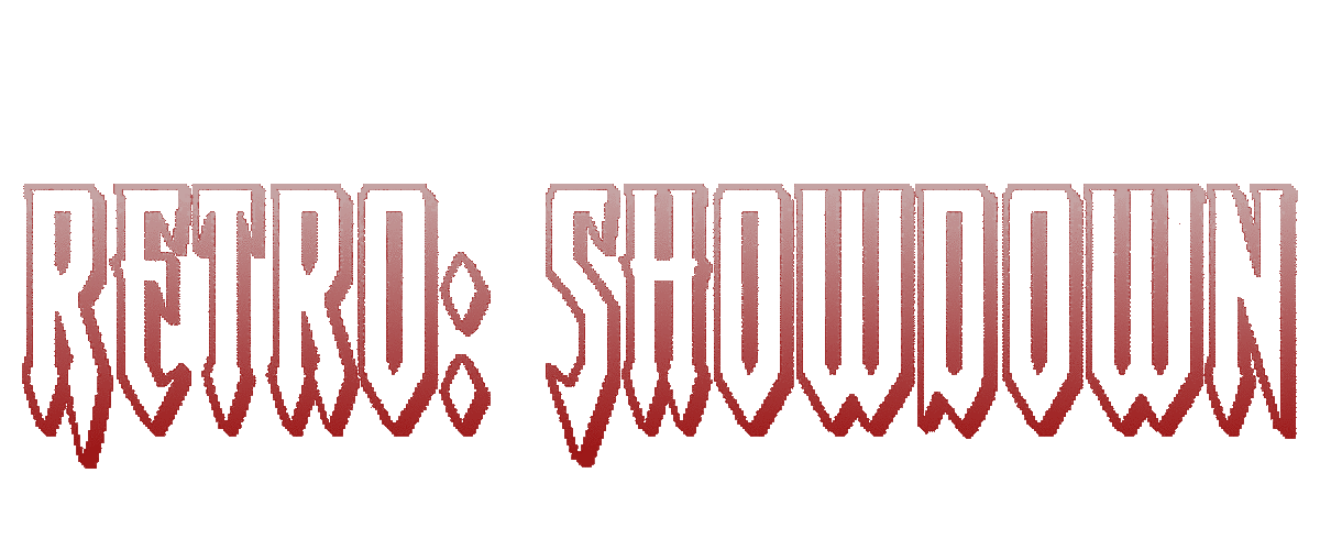 Retro: Showdown
