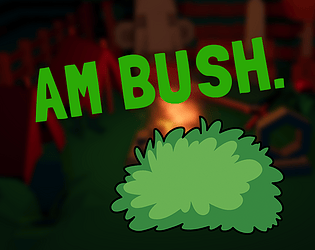 AM BUSH.