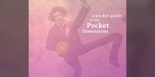 Cover image for A Pocket Guide To The Pocket Dimensions