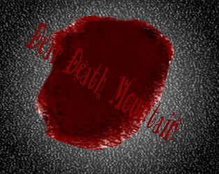 Dear Death Mountain