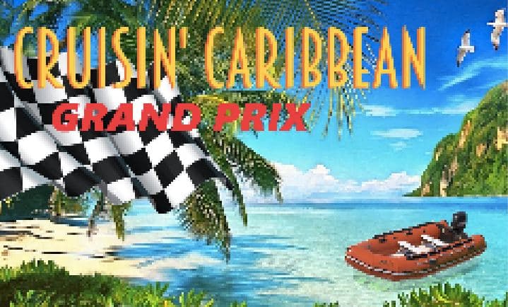 Cruisin' Caribbean: Grand Prix