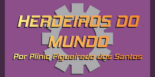 Cover image for Herdeiros do mundo
