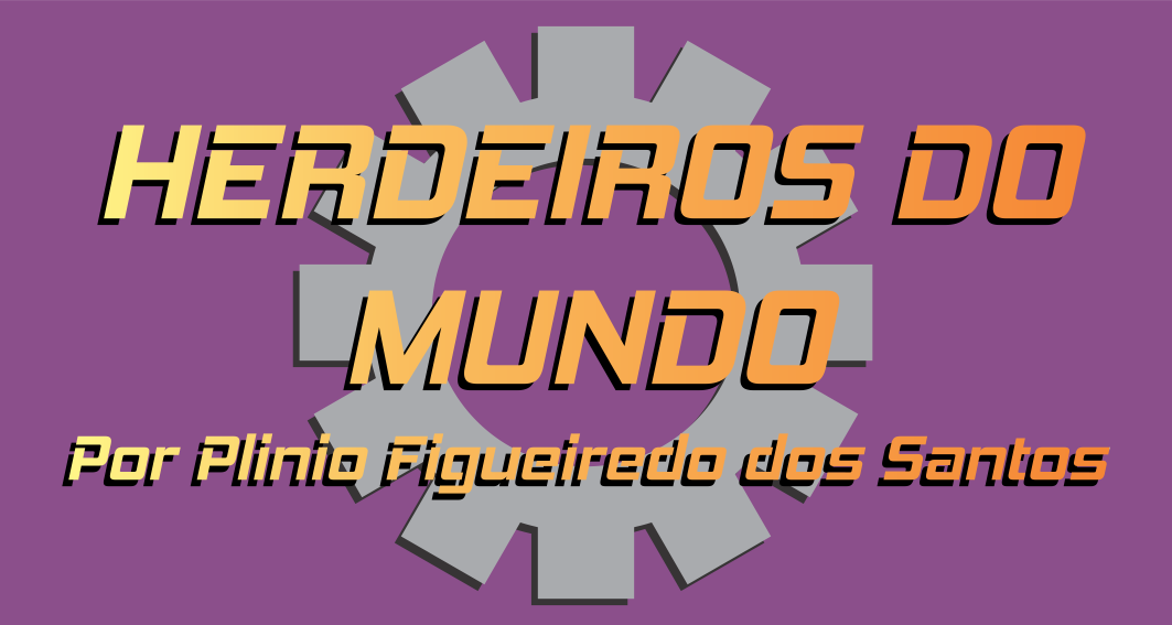 Cover image for Herdeiros do mundo