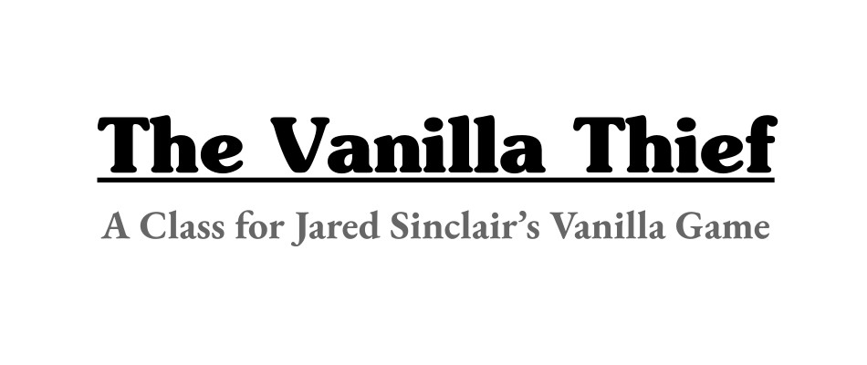 The Vanilla Thief