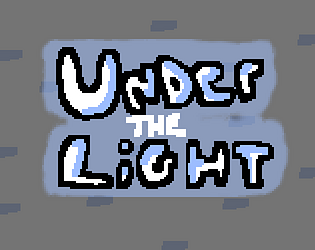 Under the Light
