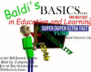 Baldi basics super duper ultra fast Android