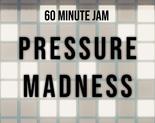 Cover image for Pressure Madness