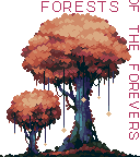 forests of the forevers