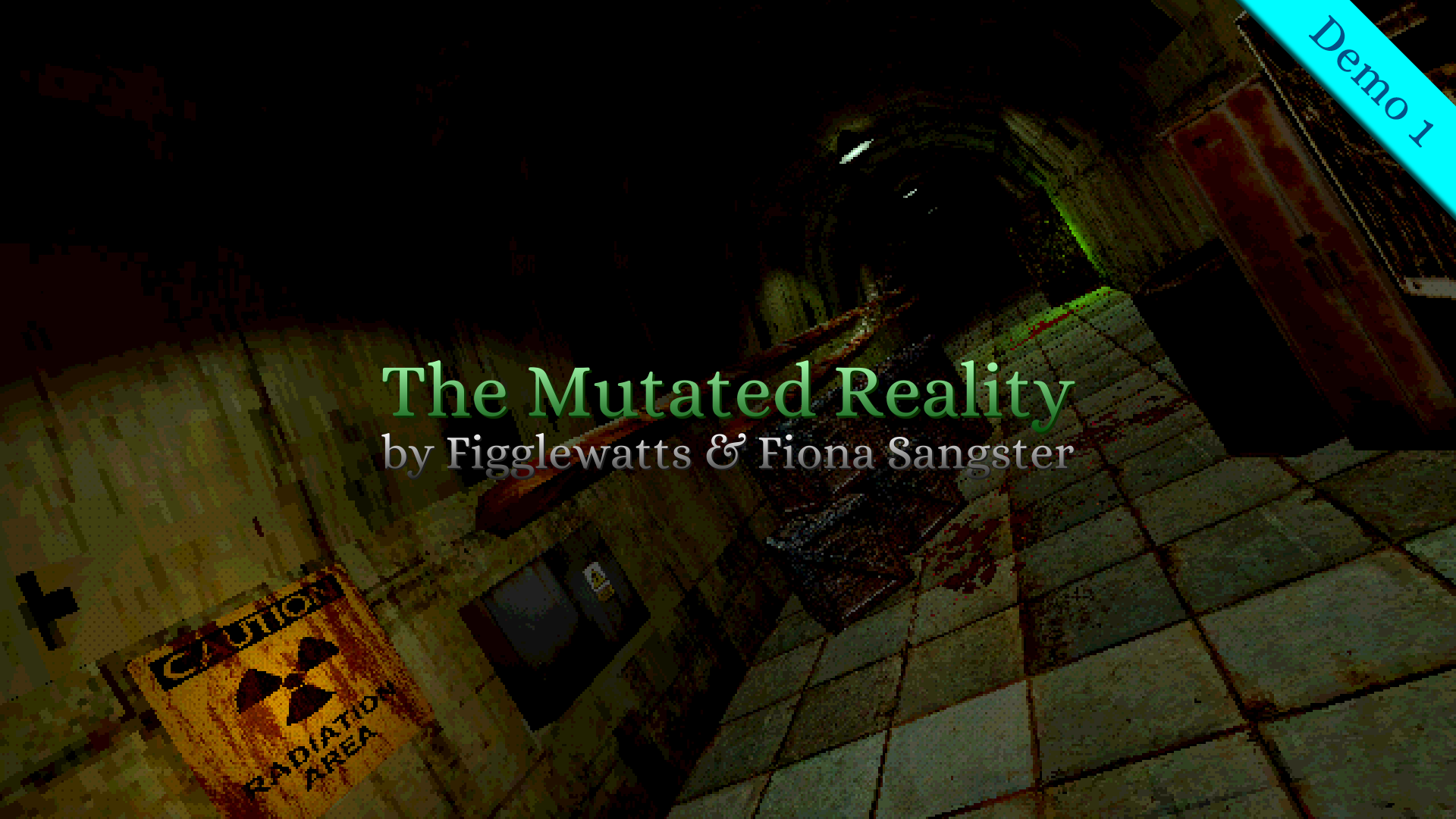 The Mutated Reality (Demo 1)