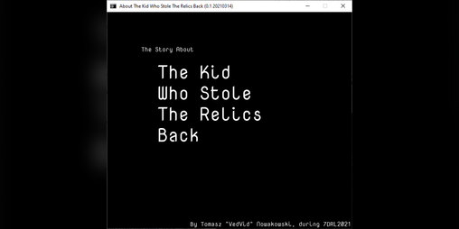 Cover image for About The Kid Who Stole The Relics Back